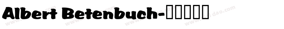 Albert Betenbuch字体转换